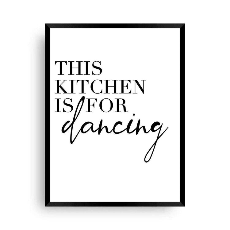 Bild Küche | This Kitchen Is for Dancing | Küchenposter - Wandschmuck-Shop.de