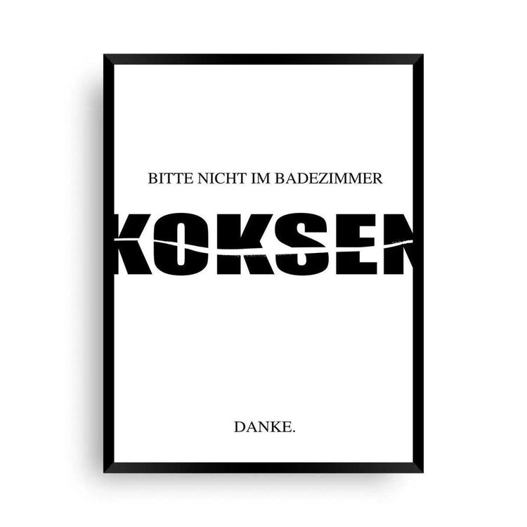 Klo Poster | Nicht koksen - Humorvolles WC-Poster - Wandschmuck-Shop.de