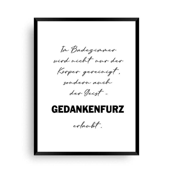 Lustiges Poster Badezimmer - Gedankenfurz - Wandschmuck-Shop.de