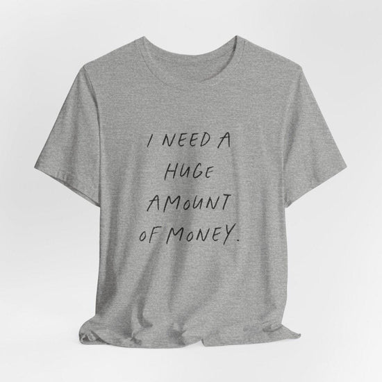 Need Money - Statement Shirt - Wandschmuck-Shop.de