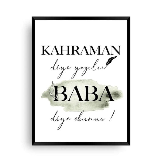 Kahraman Babam - Mein heldenhafter Vater - Wandschmuck-Shop.de